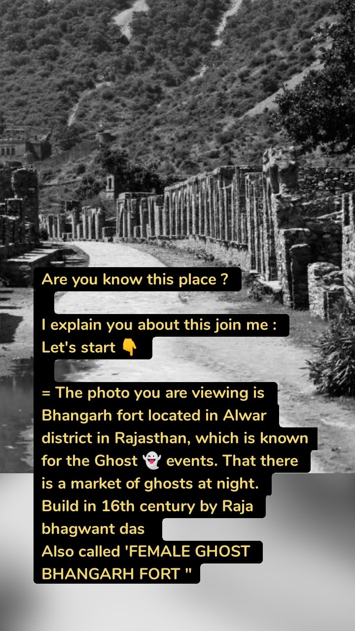 Are you know this place ?

I explain you about this join me :
Let's start 👇

= The photo you are viewing is Bhangarh fort located in Alwar district in Rajasthan, which is known for the Ghost 👻 events. That there is a market of ghosts at night.
Build in 16th century by Raja bhagwant das 
Also called 'FEMALE GHOST BHANGARH FORT "